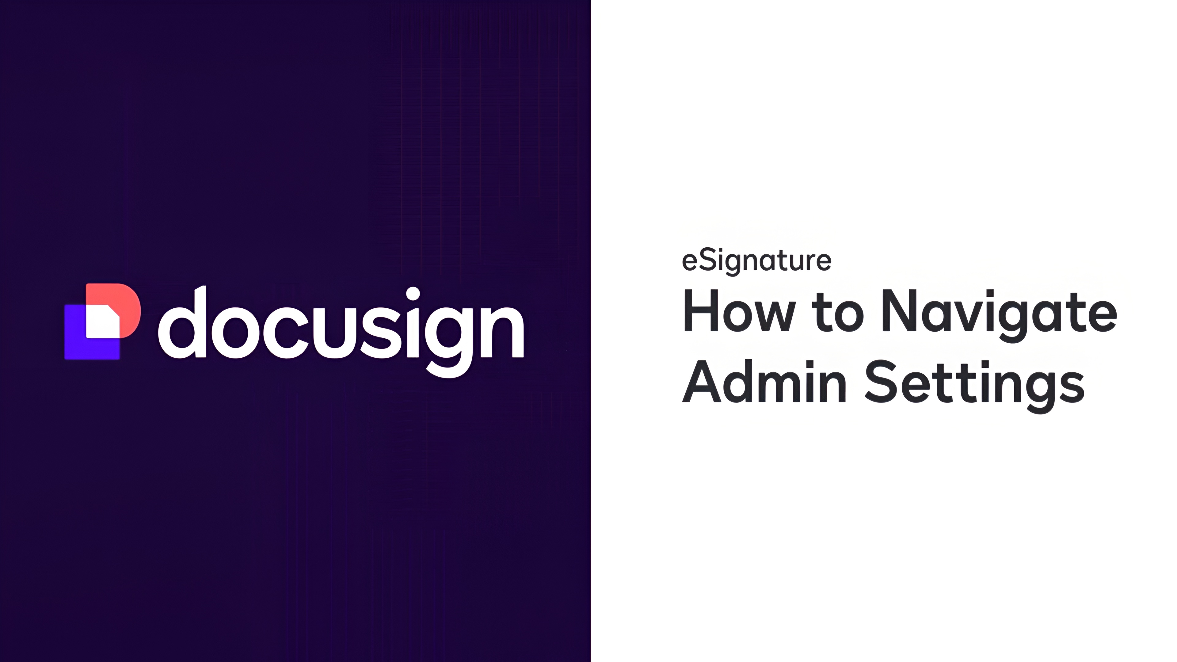 Docusign 权限配置全指南：用户、流程与安全一次讲清